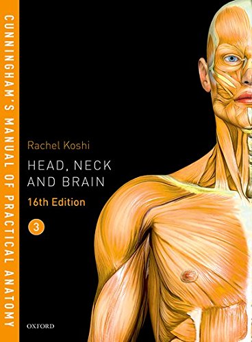 Cunninghams-Manual-of-Practical-Anatomy-16th-Edition-Vol-3-Head-Neck--Brain-WKl5y