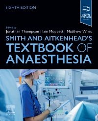 Smith-and-Aitkenheads-Textbook-of-Anaesthesia-8th-Edition-4wBSR