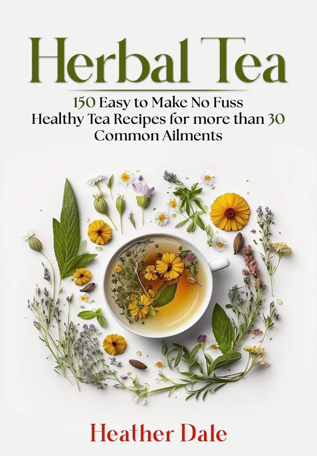 Herbal-Tea-150-Easy-to-Make-Healthy-Tea-Recipes-for-More-Than-30-Common-Ailments-uiVkg