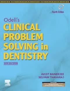 Odells-Clinical-Problem-Solving-in-Dentistry-4th-South-Asia-Edition-C1peh
